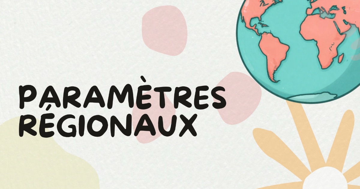 Paramètres régionaux : juridiction et jours fériés